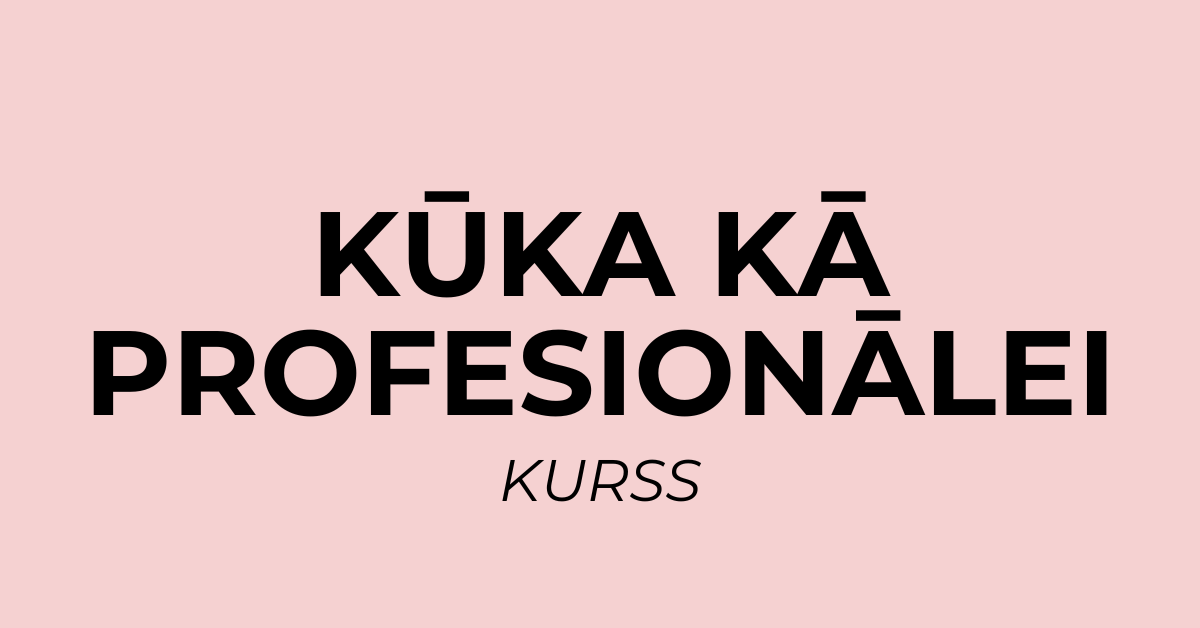 Kūka Kā Profesionālei