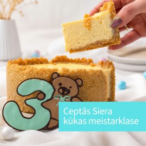 Ceptā Siera kūkas meistarklase
