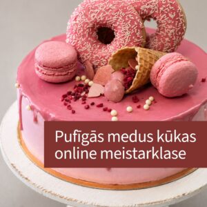 Pufīgās medus kūkas ar modernu dekoru online meistarklase